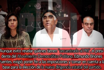 Se rebelan priistas, ya no quieren imposiciones