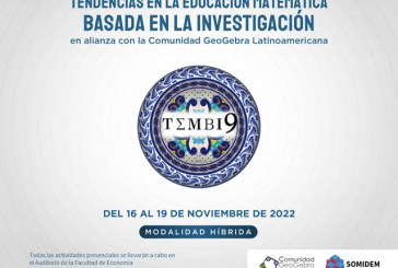 Inicia el IX Taller Internacional Tendencias en la Educación Matemática Basada en la Investigación, TEMBI 9