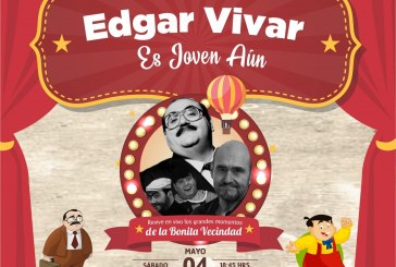 EDGAR VIVAR LLEGA ESTE 04 DE MAYO AL PUEBLO MÁGICO DE ATLIXCO