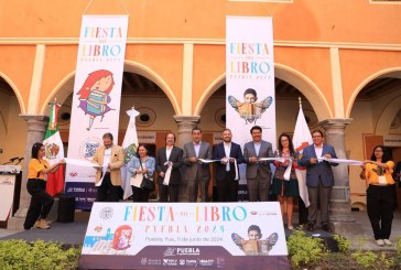 COMIENZA EN PUEBLA CAPITAL LA FIESTA DEL LIBRO 2024