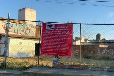 Revisarán estatus del predio La Virgen en San Andrés Cholula