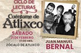 ARIADNA AYALA INVITA AL PRIMER “CUÉNTAME DE ATLIXCO” 2026 CON JUAN MANUEL BERNAL