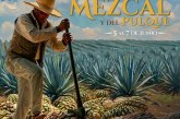 YA VIENE LA FERIA DEL MEZCAL Y EL PULQUE EN ATLIXCO; ARIADNA AYALA TE INVITA A PARTICIPAR