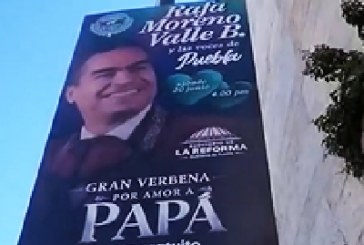 Regularán colocación de pendones tras “abusos” de Moreno Valle Buitrón